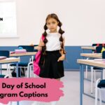 First Day of School Instagram Captions