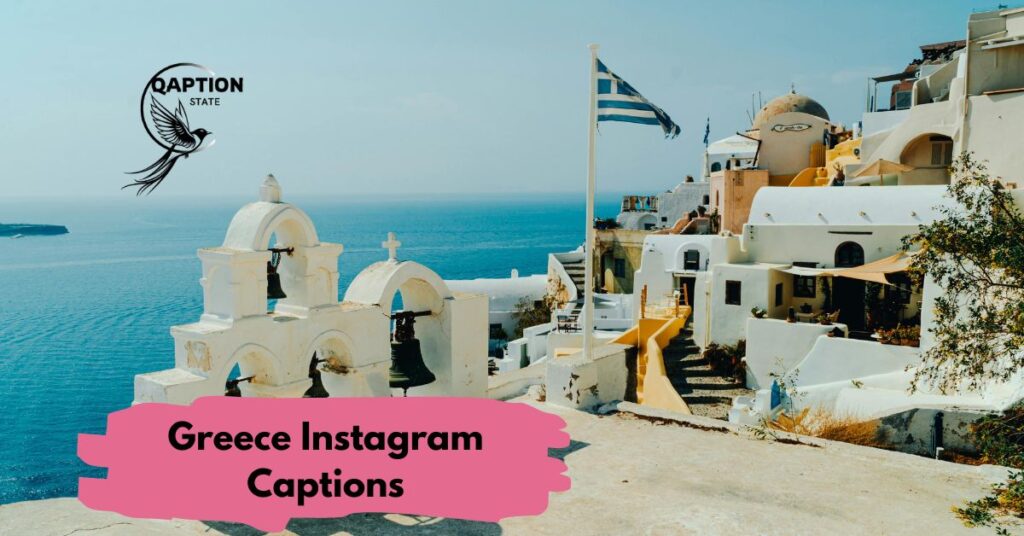 Greece Instagram Captions