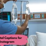 Hospital Captions for Instagram