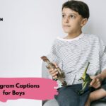 Instagram Captions for Boys