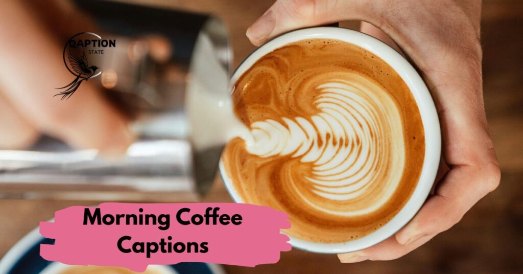 Morning Coffee Captions