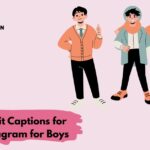 Outfit Captions for Instagram for Boys
