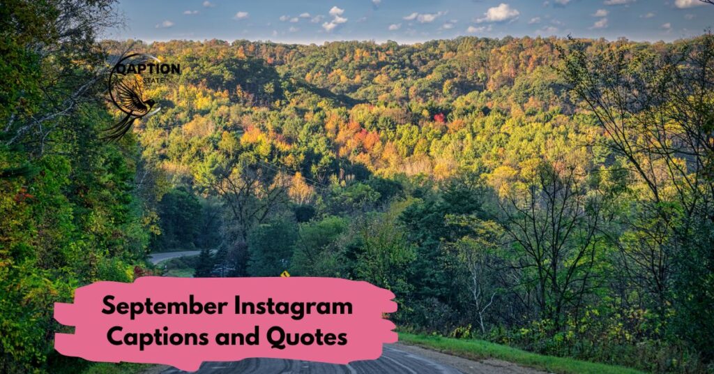 September Instagram Captions and Quotes