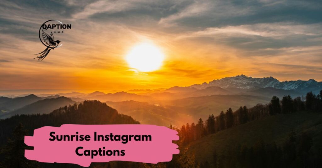 Sunrise Instagram Captions