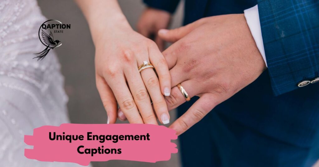 Unique Engagement Captions