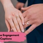 Unique Engagement Captions