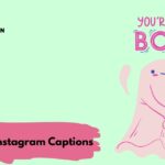 Witty Instagram Captions