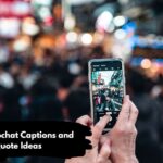 Best Snapchat Captions and Quote Ideas