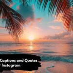 Best Sunset Captions and Quotes for Instagram