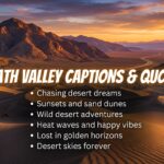 Death Valley Captions and Quotes for Instagram