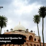 Delhi Captions and Quotes for Instagram