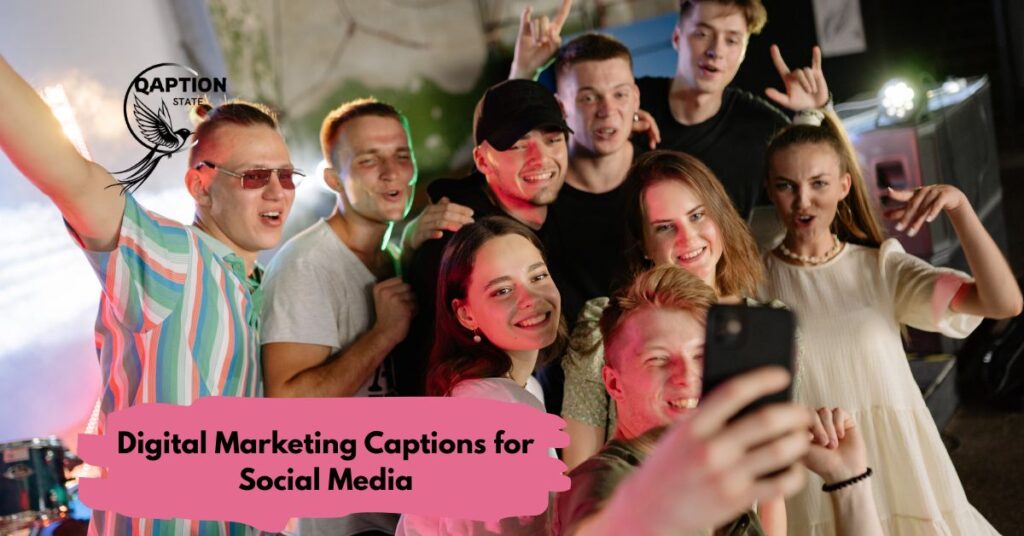 Digital Marketing Captions for Social Media
