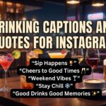 Drinking Captions and Quotes for Instagram