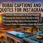 Dubai Captions and Quotes for Instagram