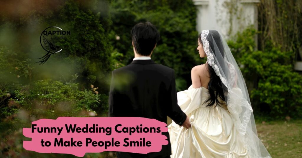 Funny Wedding Captions to Make People Smile