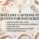 Jewellery Captions and Quotes for Instagram