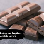 Marvelous Instagram Captions for Chocolate Lovers