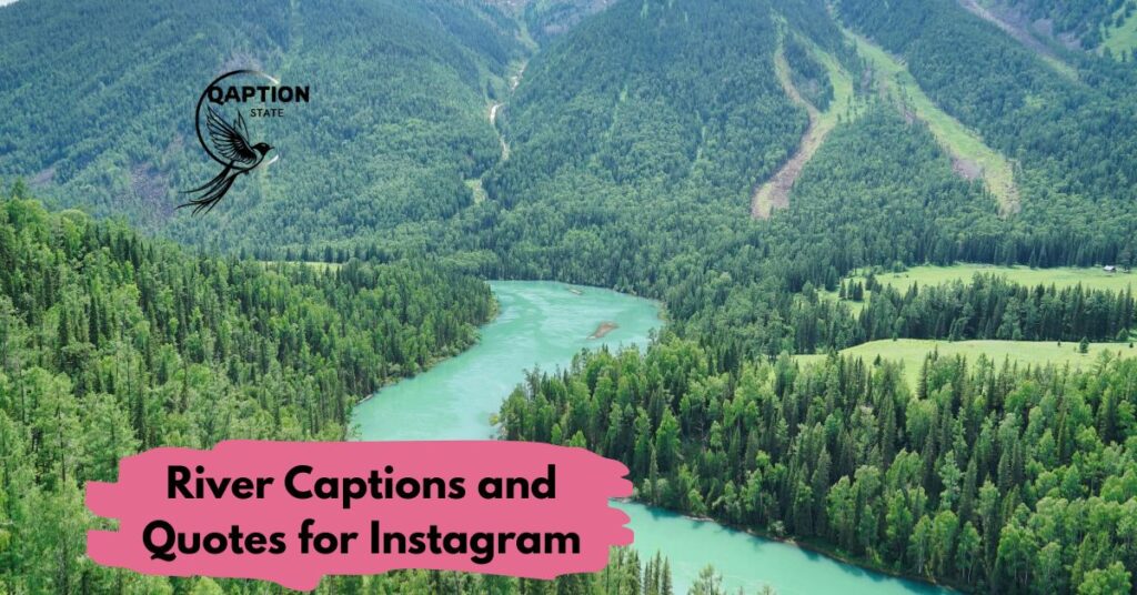River Captions