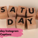 Saturday Instagram Captions