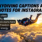 Skydiving Captions and Quotes for Instagram