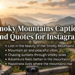 Smoky Mountains Captions and Quotes for Instagram