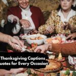 135+ Thanksgiving Captions and Quotes for Every Occasion
