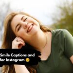 Attractive Smile Captions and Quotes for Instagram