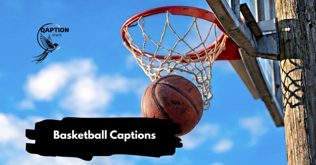 Basketball Captions
