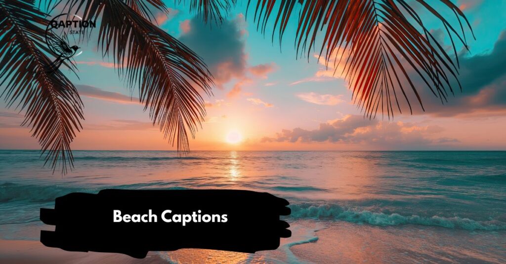 Beach Captions