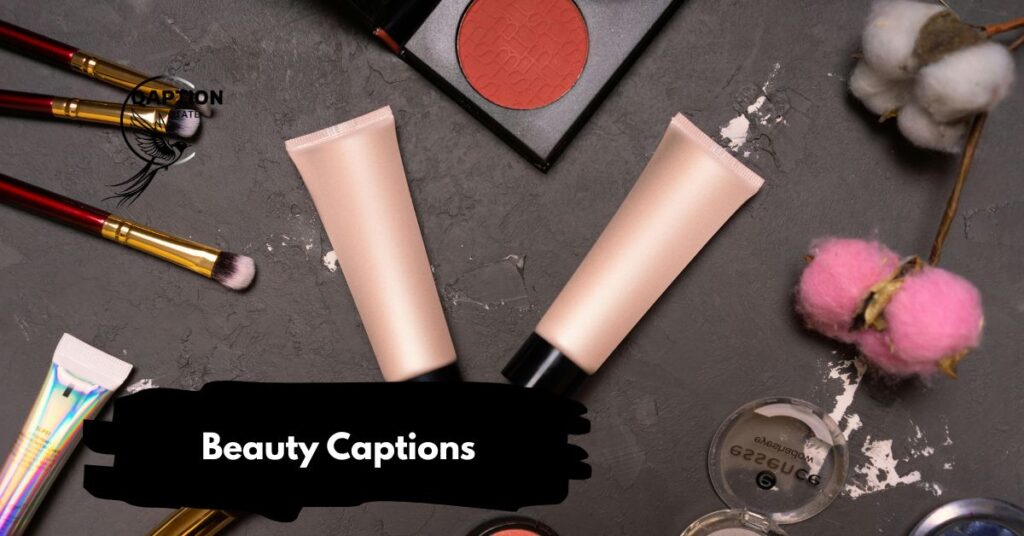 Beauty Captions