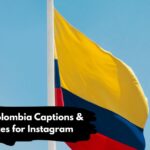 Best Colombia Captions & Quotes for Instagram