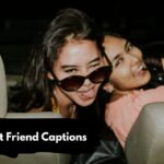 Best Friend Captions