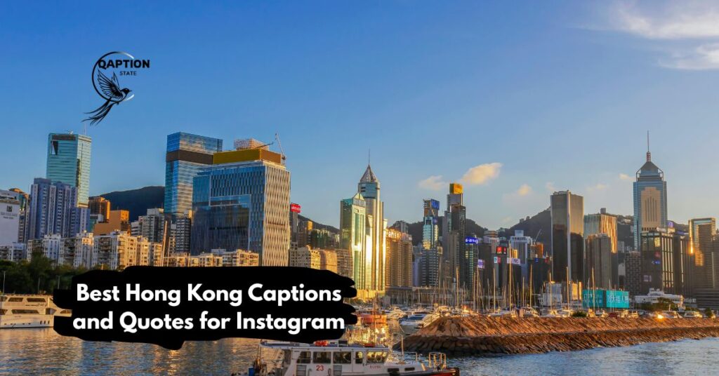 Best Hong Kong Captions and Quotes for Instagram