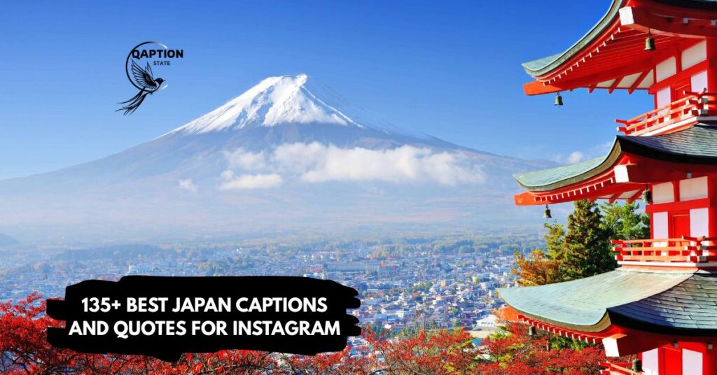 Best Japan Captions and Quotes for Instagram