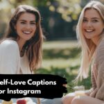 Best Self-Love Captions for Instagram