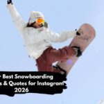 135+ Best Snowboarding Captions & Quotes for Instagram 2026