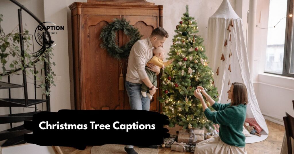 Christmas Tree Captions