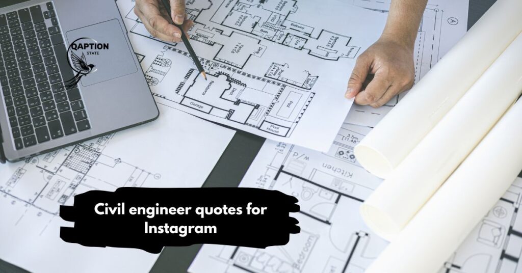 Civil engineer quotes for Instagram