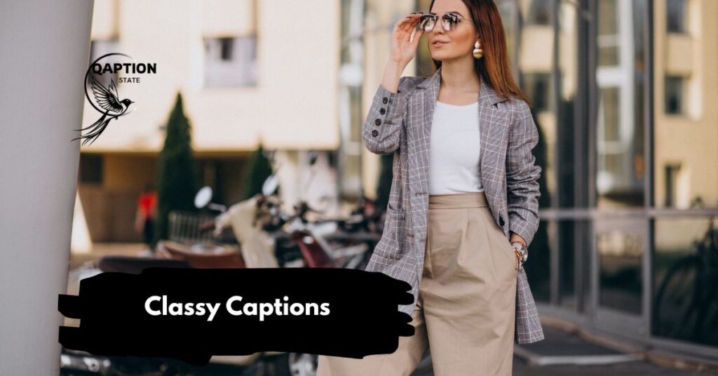 Classy Captions