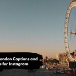 Delightful London Captions and Quotes for Instagram
