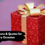 Gift Captions & Quotes for Every Occasion