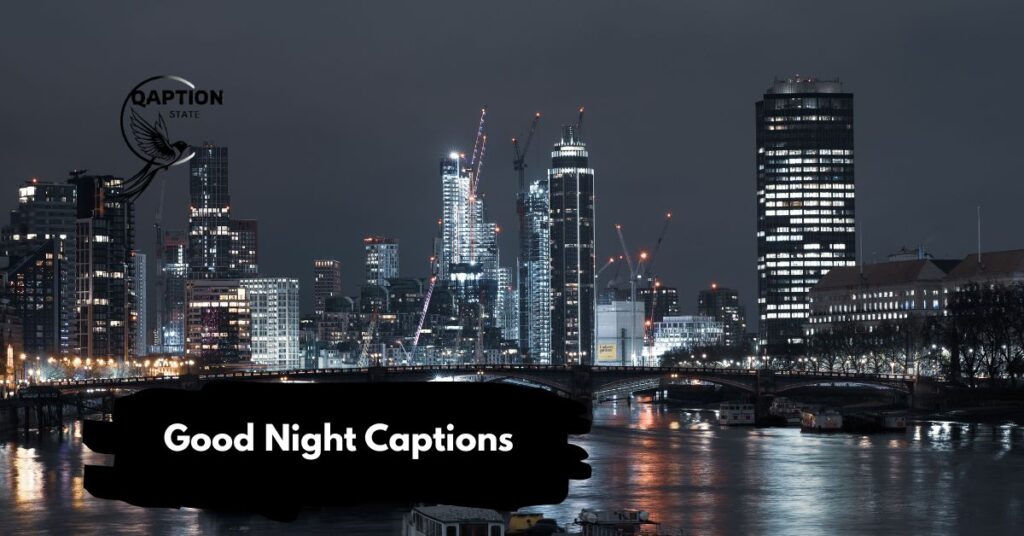 Good Night Captions