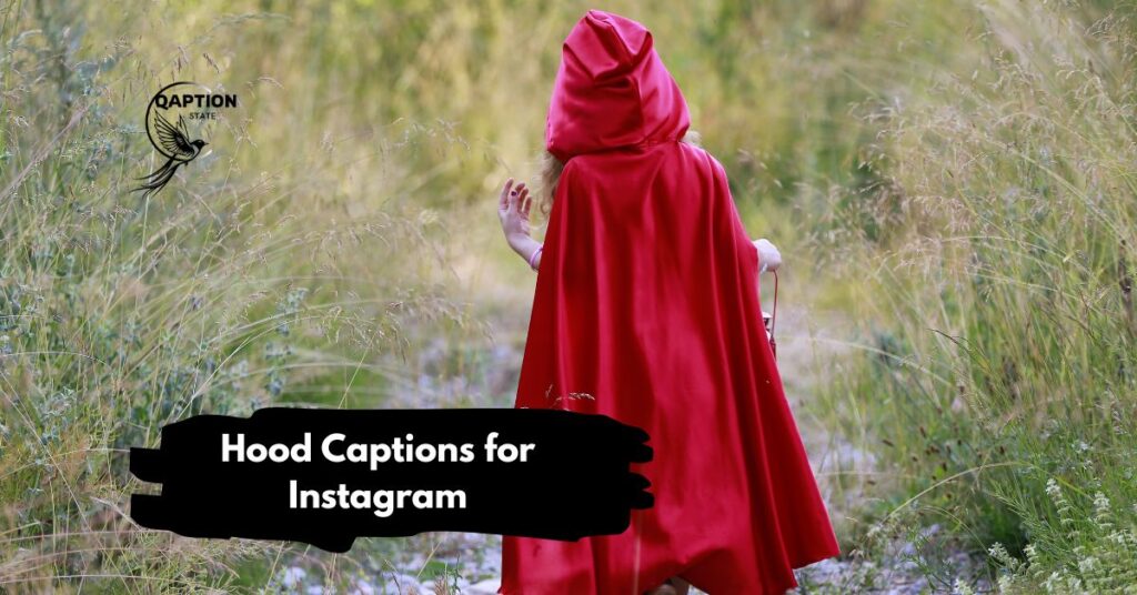 Hood Captions for Instagram