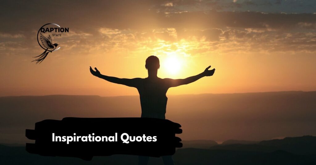 Inspirational Quotes