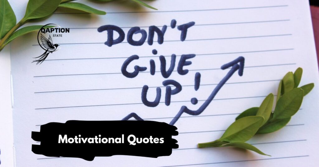 Motivational Quotes