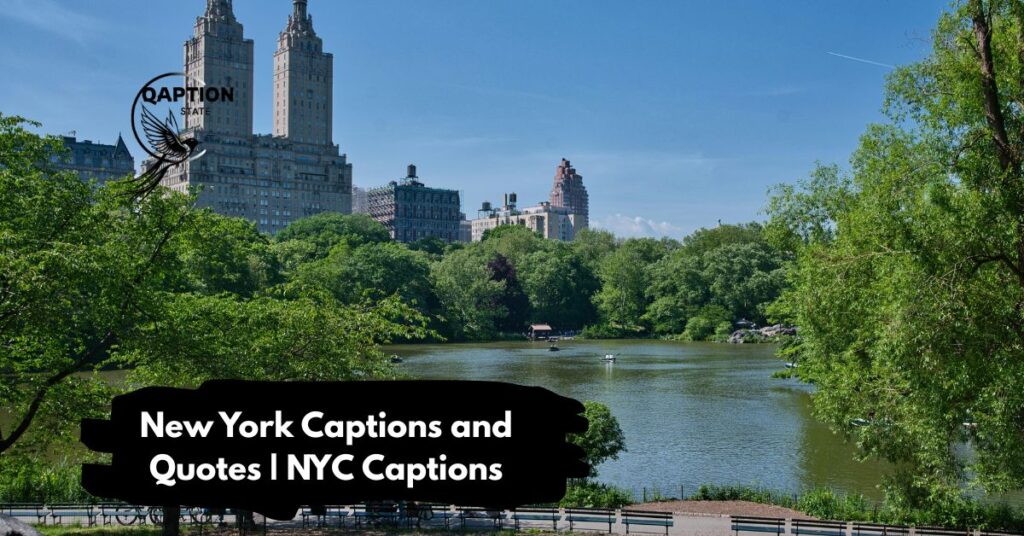 New York Captions and Quotes NYC Captions