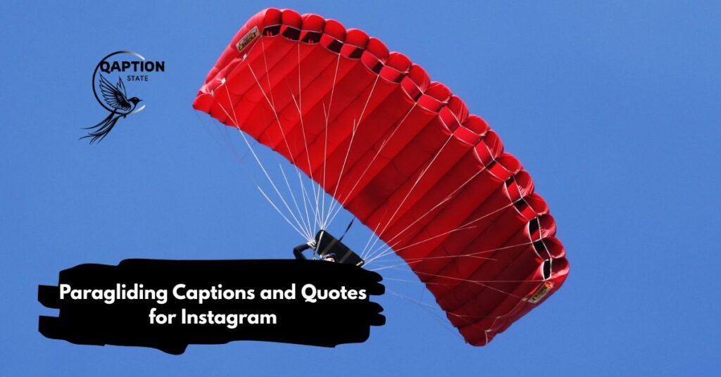 Paragliding Captions and Quotes for Instagram
