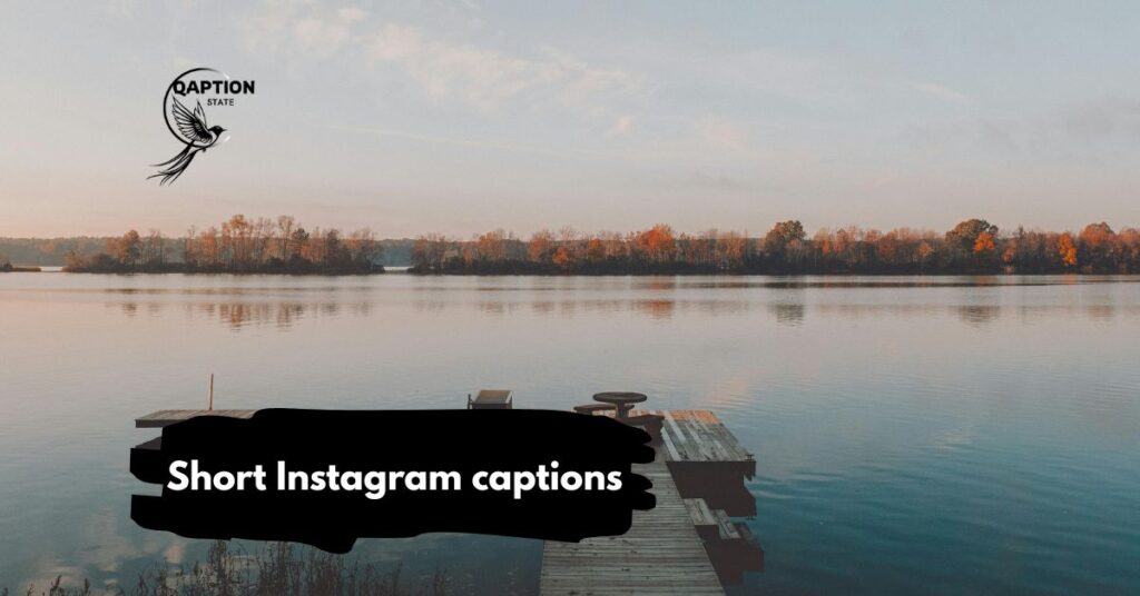 Short Instagram captions