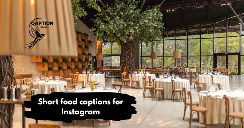Short food captions for Instagram