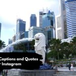 Singapore Captions and Quotes for Instagram